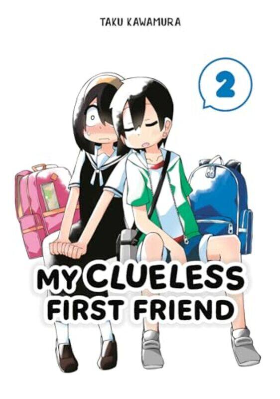 

My Clueless First Friend 02 by Taku Kawamura-Paperback