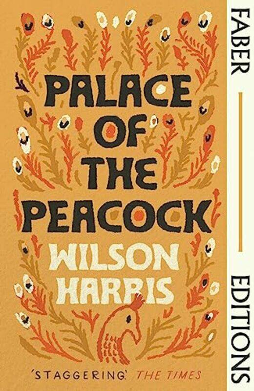 

Palace of the Peacock Faber Editions by Wilson Harris-Paperback
