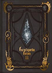 Encyclopaedia Eorzea The World Of Final Fantasy Xiv Volume Iii by Square Enix..Hardcover