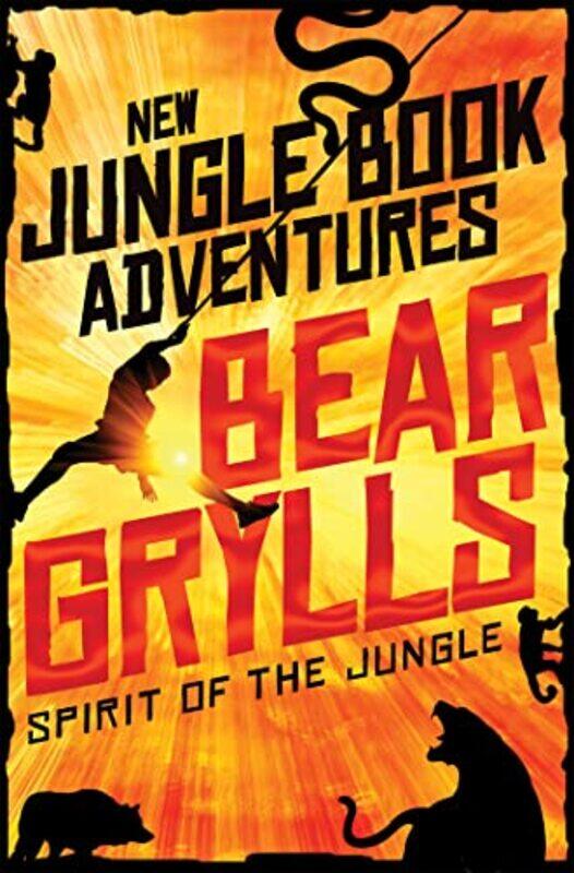 

Spirit of the Jungle by Bear Grylls-Paperback