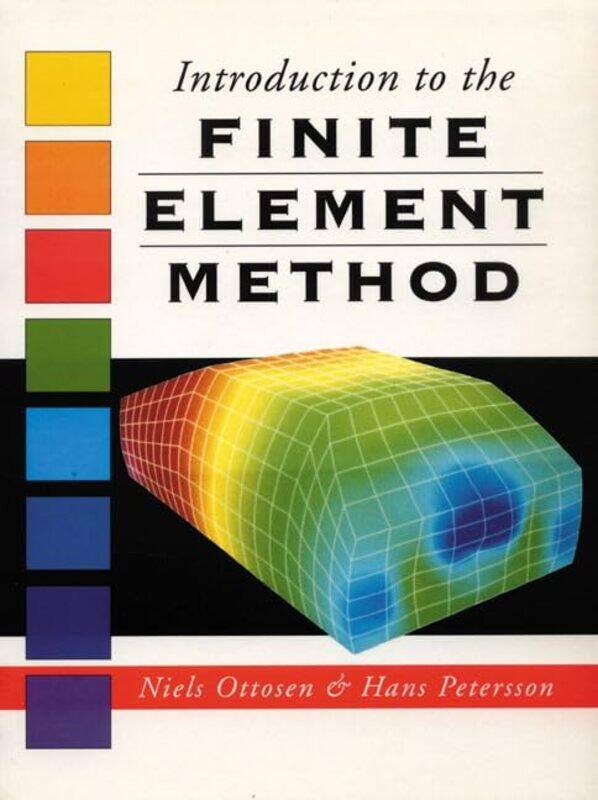 

Introduction Finite Element Method by Wendy WrenJohn Jackman-Paperback
