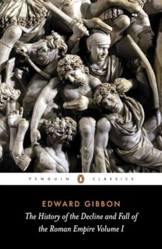 

The History of the Decline and Fall of the Roman Empire by Edward GibbonDavid Womersley-Paperback