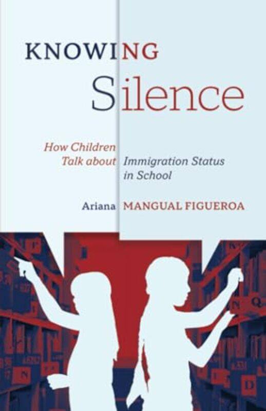 

Knowing Silence by Ariana Mangual Figueroa -Paperback