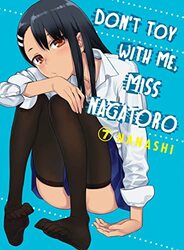 Dont Toy With Me Miss Nagatoro, Volume 7 , Paperback by Nanashi