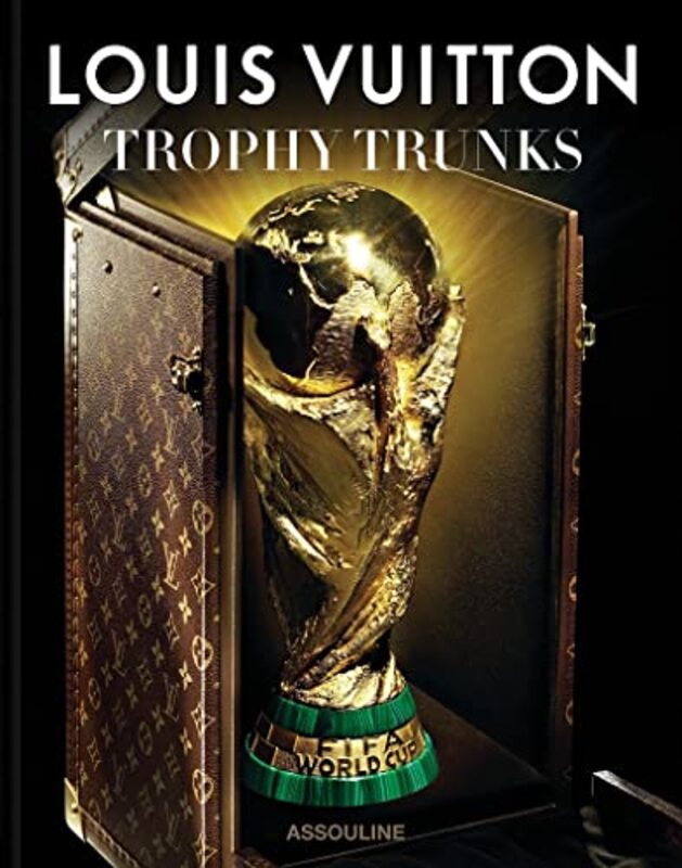 Louis Vuitton Trophy Trunks,Hardcover by