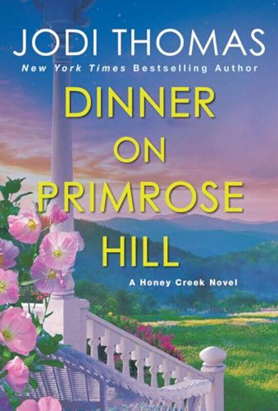 

Dinner on Primrose Hill by Jodi Thomas-Paperback