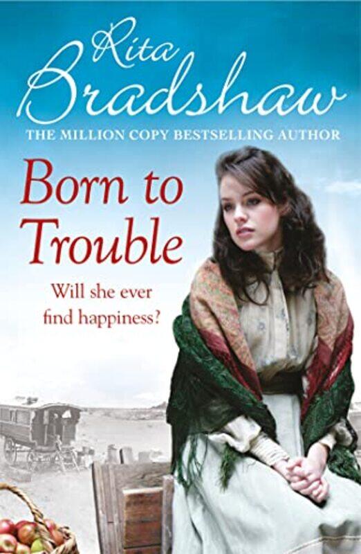 

Born to Trouble by Rita Bradshaw-Paperback