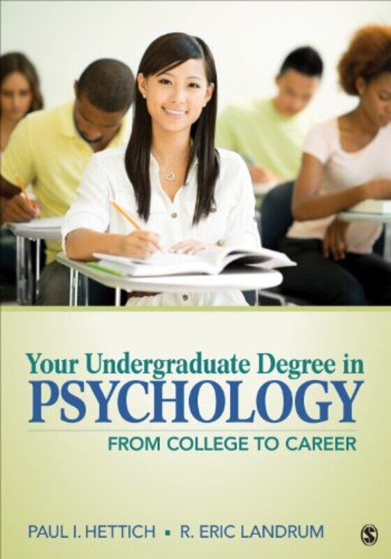 

Your Undergraduate Degree in Psychology by Paul I HettichR Eric Landrum-Paperback