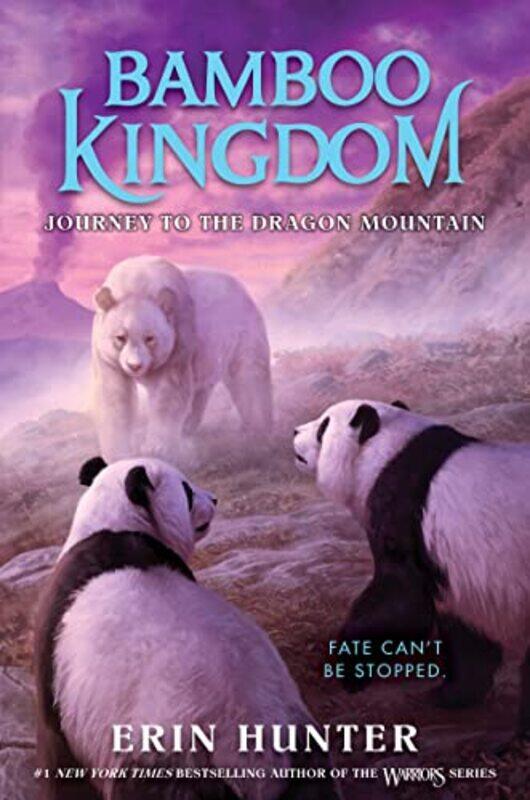 

Bamboo Kingdom 3 Journey To The Dragon Mountain by Erin Hunter-Hardcover