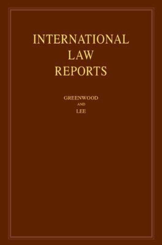 

International Law Reports Volume 188 by Christopher GreenwoodKaren Lee-Hardcover