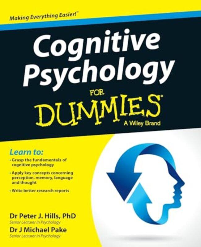 

Cognitive Psychology For Dummies by Peter J HillsMichael Pake-Paperback