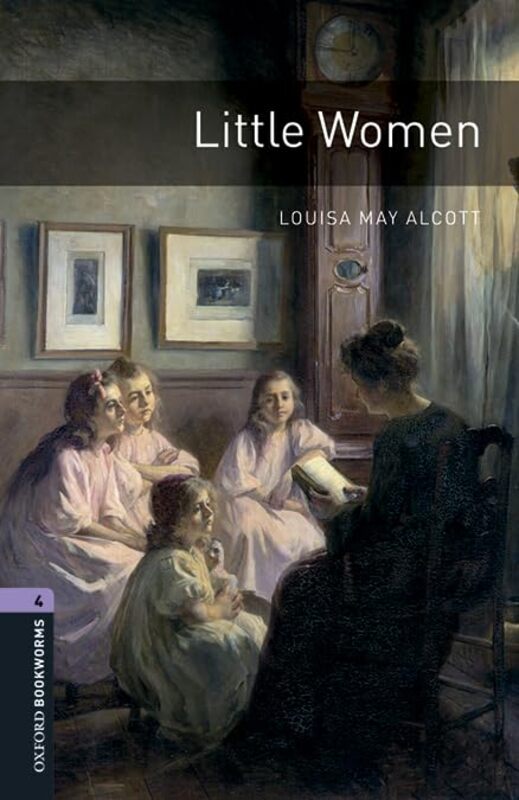 Oxford Bookworms Library Level 4 Little Women Audio Pack by Alcott, Louisa May Paperback