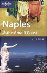 Naples and the Amalfi Coast (Lonely Planet Country & Regional Guides).paperback,By :Duncan Garwood; Josephine Ouintero