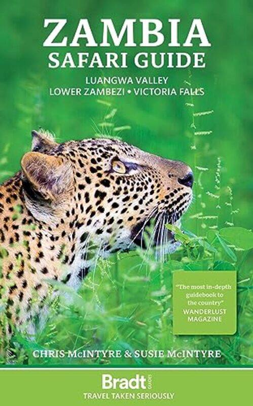 

Zambia Safari Guide by Chris McIntyreSusan McIntyre-Paperback