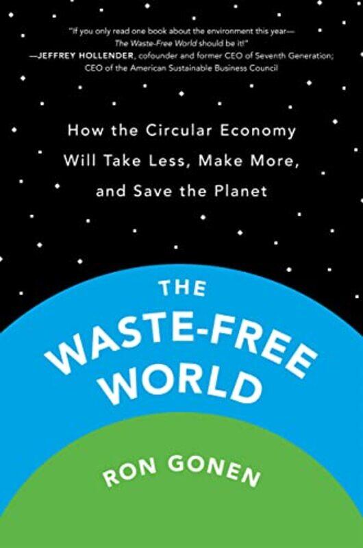 

The Wastefree World by Ron Gonen-Hardcover