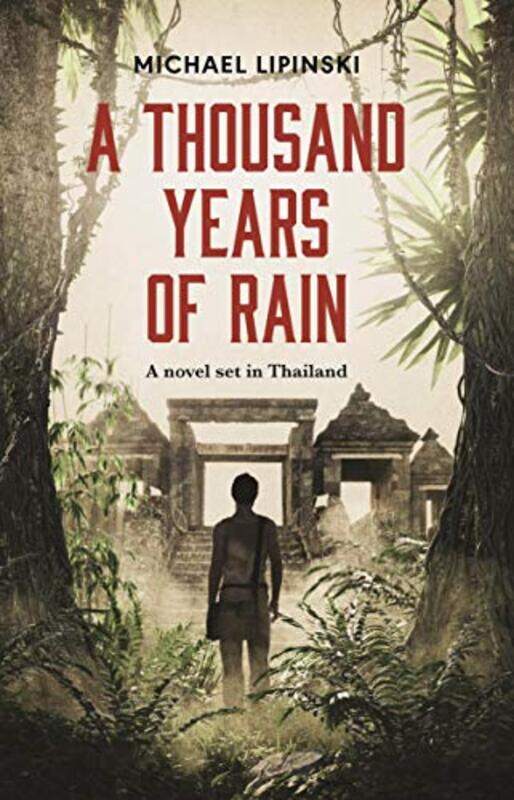 

A Thousand Years of Rain by Michael Lipinski-Paperback