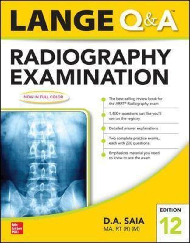 

Lange Q & A Radiography Examination 12e.paperback,By :Saia, D.A.
