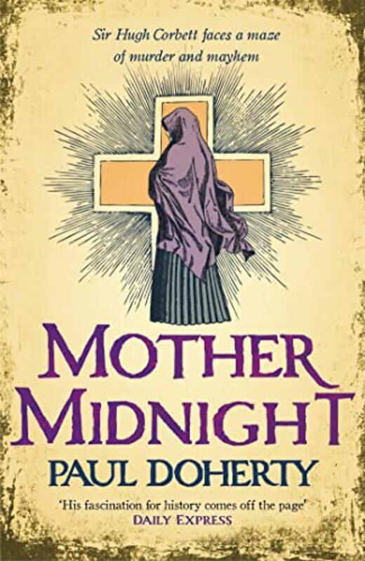 

Mother Midnight Hugh Corbett 22 by Paul Doherty-Paperback