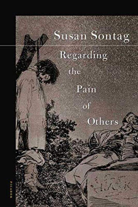 

Regarding The Pain Of Others By Sontag Susan - Paperback