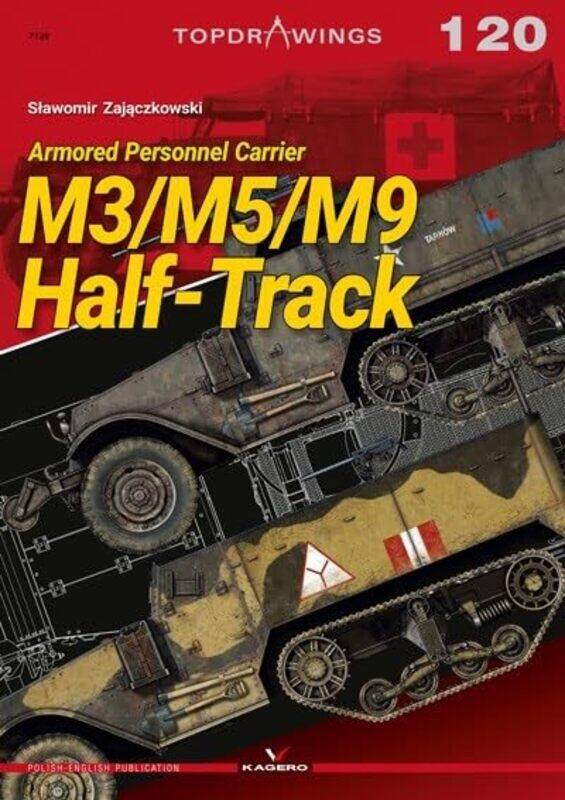 

M3M5M9 Halftrack by Slawomir Zajaczkowski-Paperback