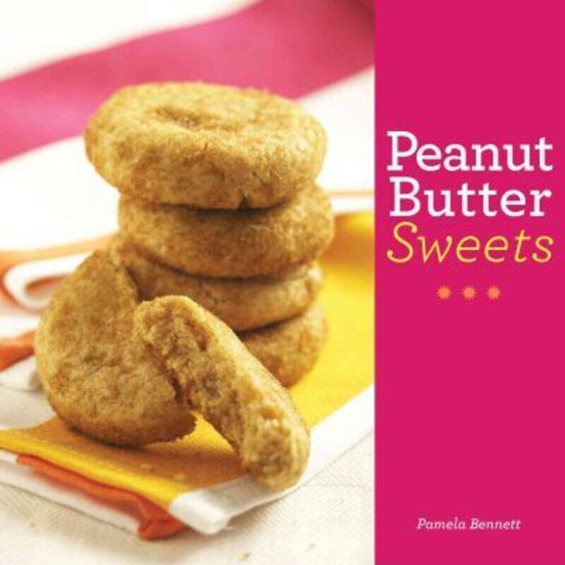 

Peanut Butter Sweets.Hardcover,By :Pamela Bennett
