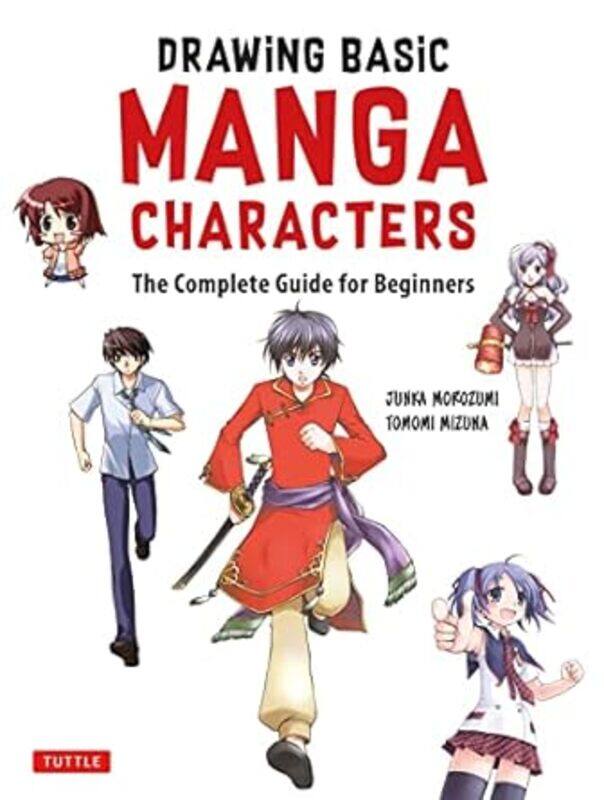 

The Manga Artists Handbook Drawing Basic Characters The Easy 123 Method For Beginners