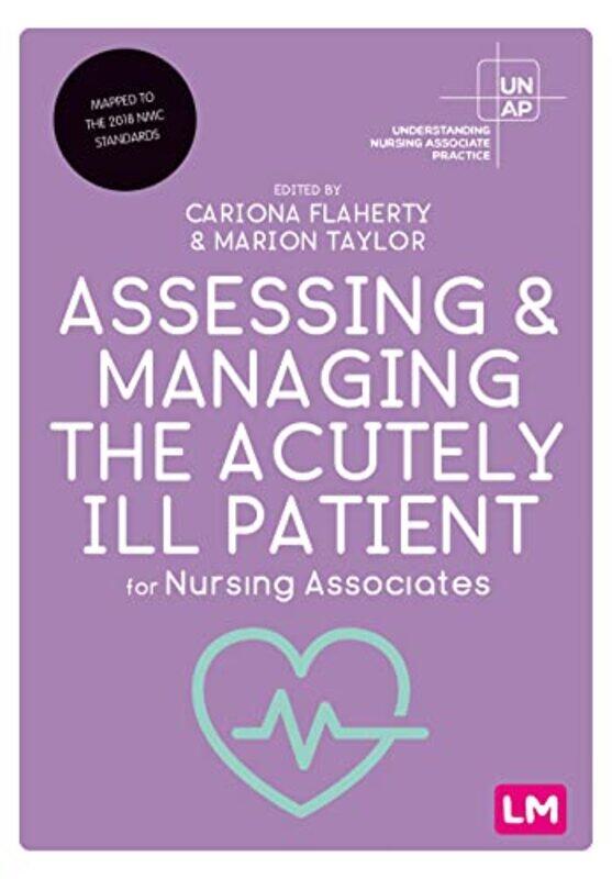 

Assessing and Managing the Acutely Ill Patient for Nursing Associates by Peter Department of Epidemiology University of Washington Seattle USA Cumming