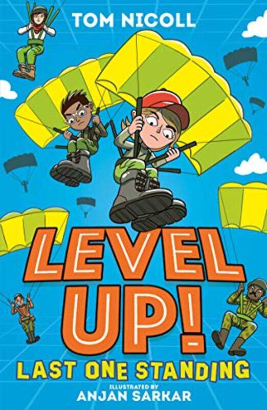 Level Up Last One Standing by Tom NicollAnjan Sarkar-Paperback