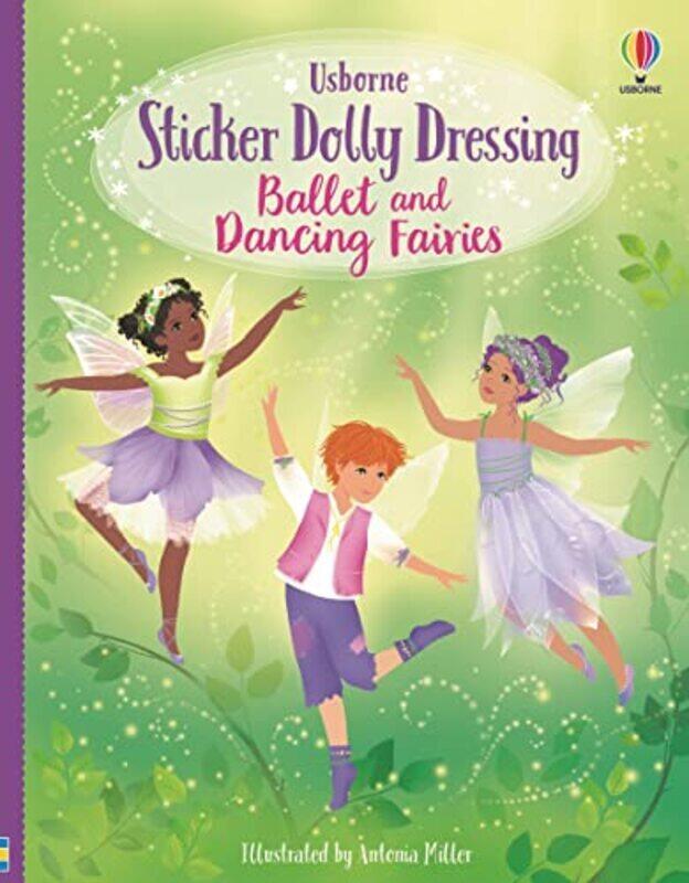 

Sticker Dolly Dressing Ballet And Dancing Fairies By Fiona Watt Paperback