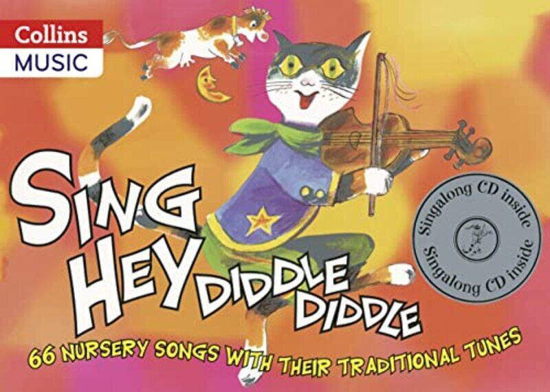 

Sing Hey Diddle Diddle (Book + Cd) By Beatrice Harrop Paperback