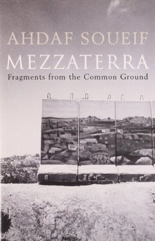 

Mezzaterra, Paperback, By: Ahdaf Soueif