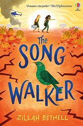 The Song Walker by Zillah Bethell-Paperback