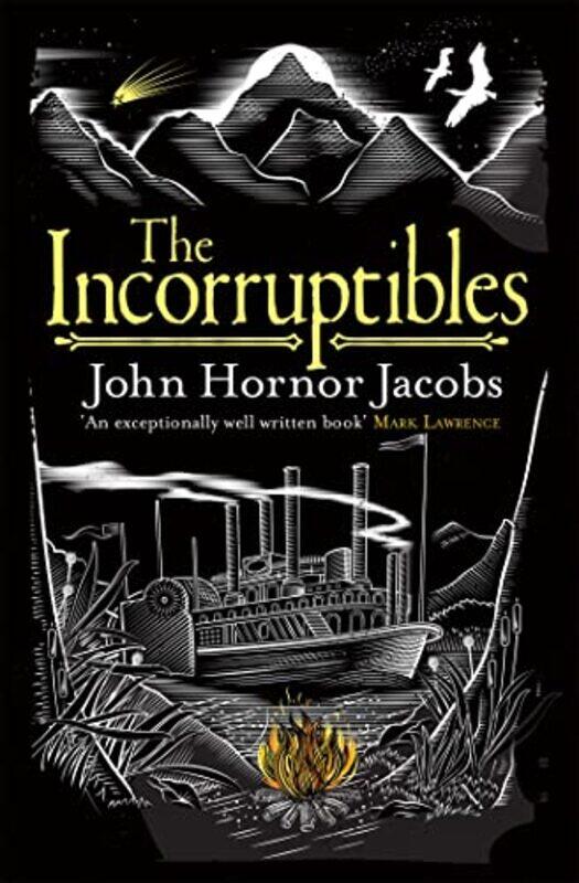 

The Incorruptibles by John Hornor Jacobs-Paperback