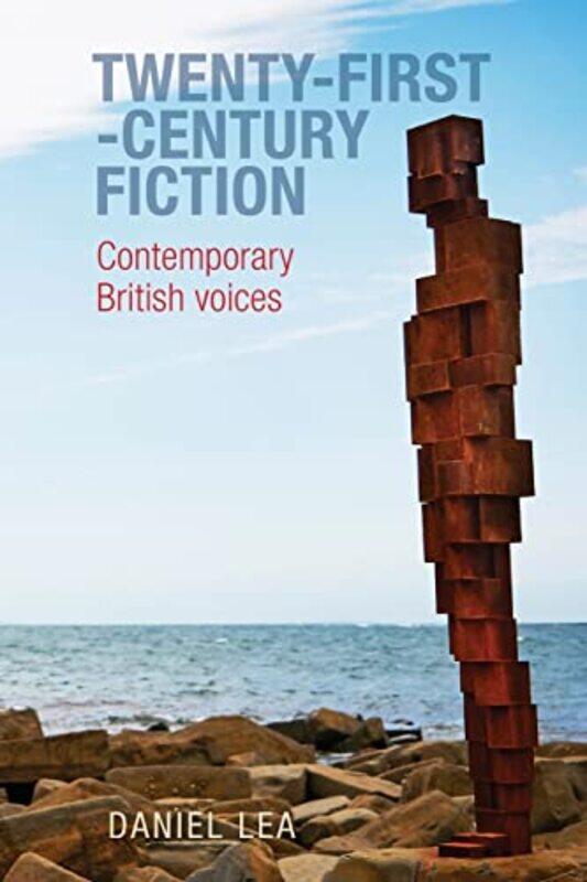 

TwentyFirstCentury Fiction by Daniel Lea-Paperback