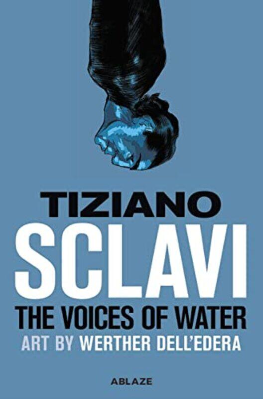 

Voices Of Water By Sclavi Tizlano - Hardcover