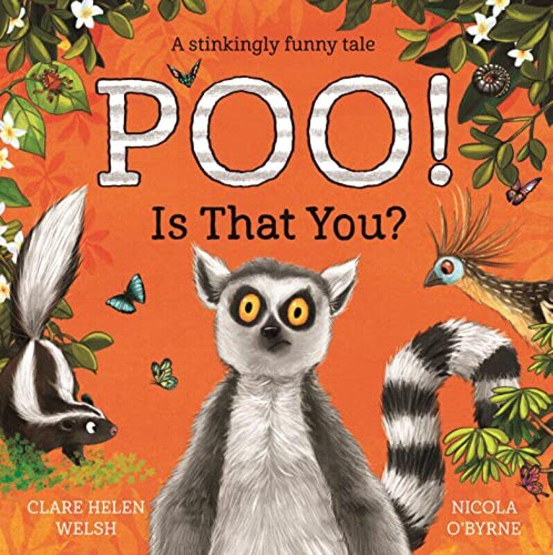 

Poo Is That You by Clare Helen WelshNicola OByrne-Hardcover
