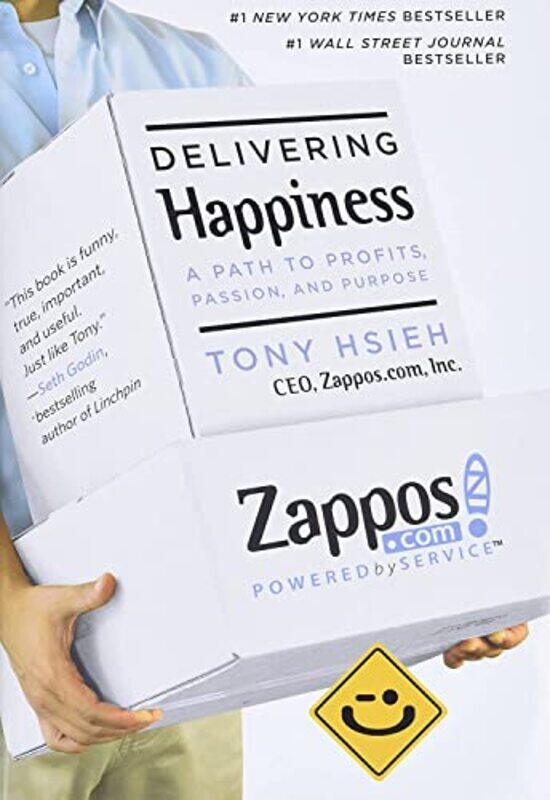 

Delivering Happiness: A Path to Profits, Passion and Purpose , Hardcover by Hsieh, Tony