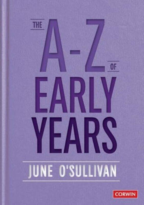 

The A to Z of Early Years by Mark F Wiser-Paperback