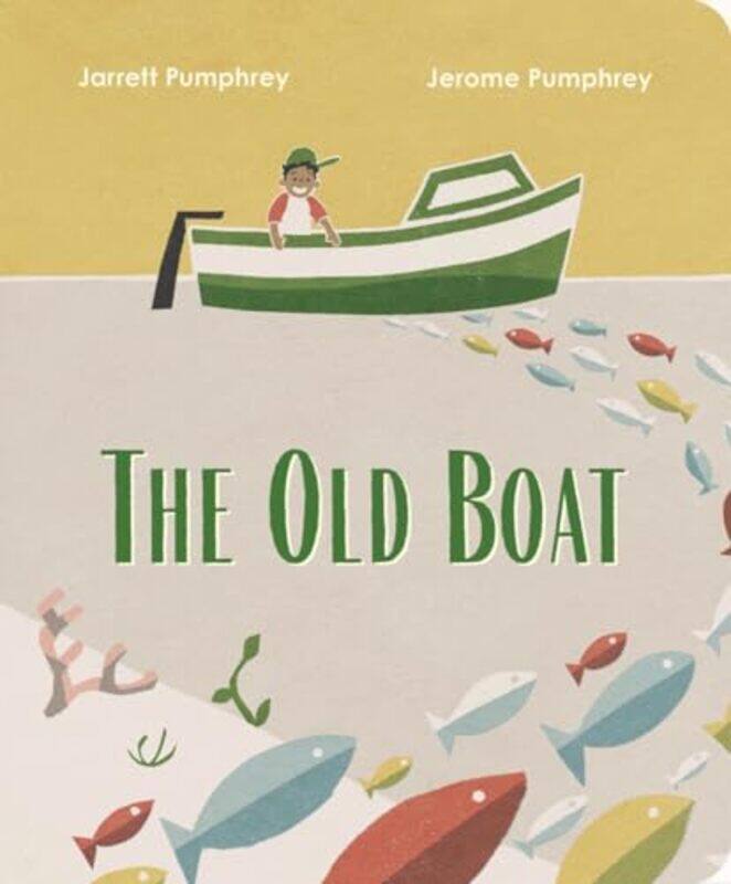 

Old Boat By Pumphrey Jarrett - Hardcover