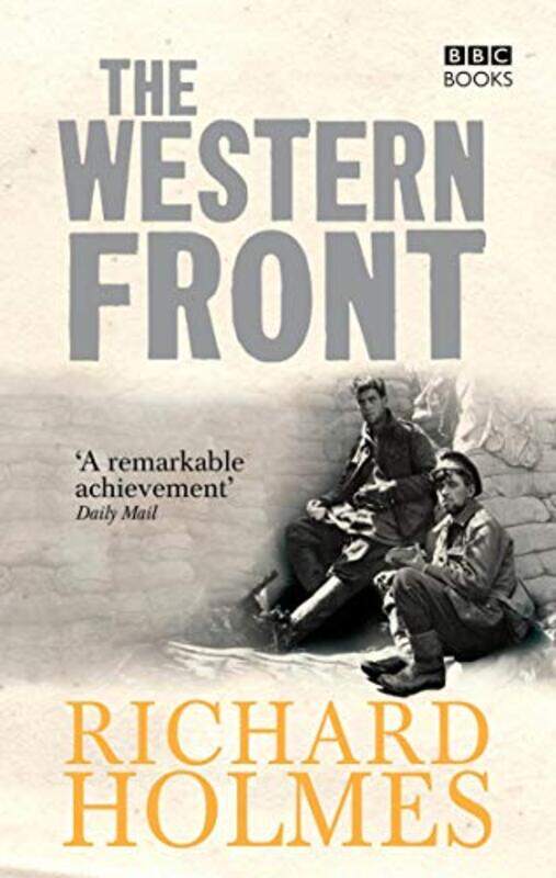 

The Western Front by Richard Holmes-Paperback