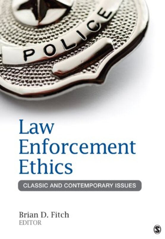 Law Enforcement Ethics by Brian Douglas Fitch-Paperback