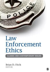 Law Enforcement Ethics by Brian Douglas Fitch-Paperback