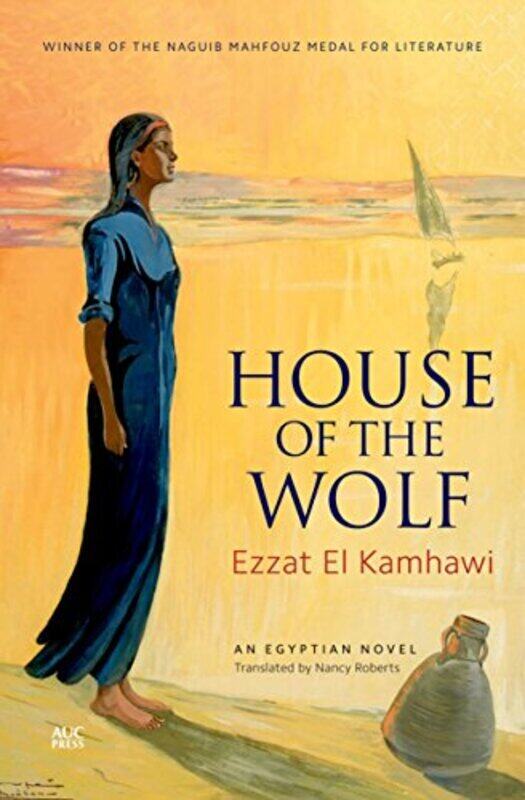 

House of the Wolf: An Egyptian Novel , Paperback by Kamhawi, Ezzat El - Roberts, Nancy