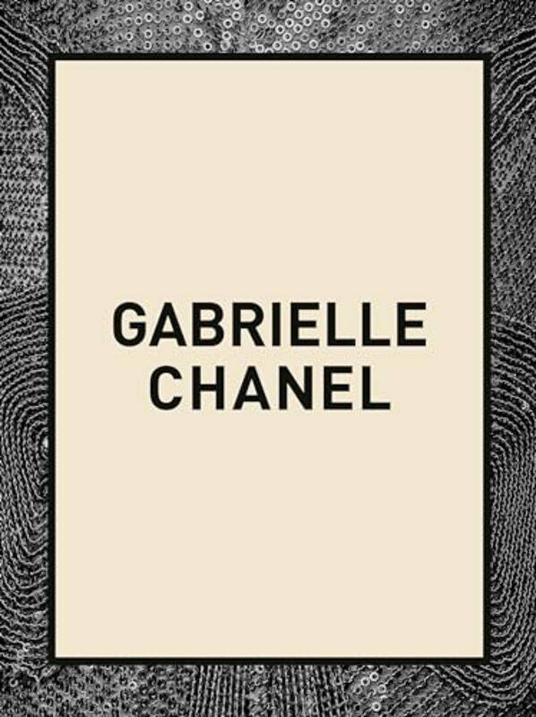 

Gabrielle Chanel Hardcover by Oriole Cullen