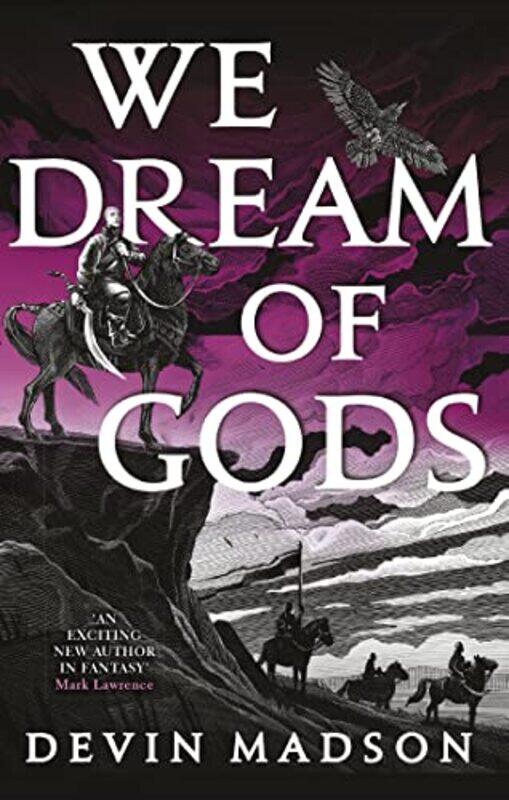 

We Dream of Gods by Devin Madson-Paperback