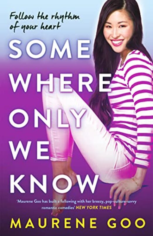 Somewhere Only We Know by Maurene Goo-Paperback