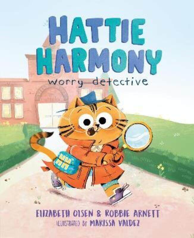 

Hattie Harmony: Worry Detective.Hardcover,By :OLSEN, ELIZABETH - ARNETT, ROBBIE - Valdez, Marissa