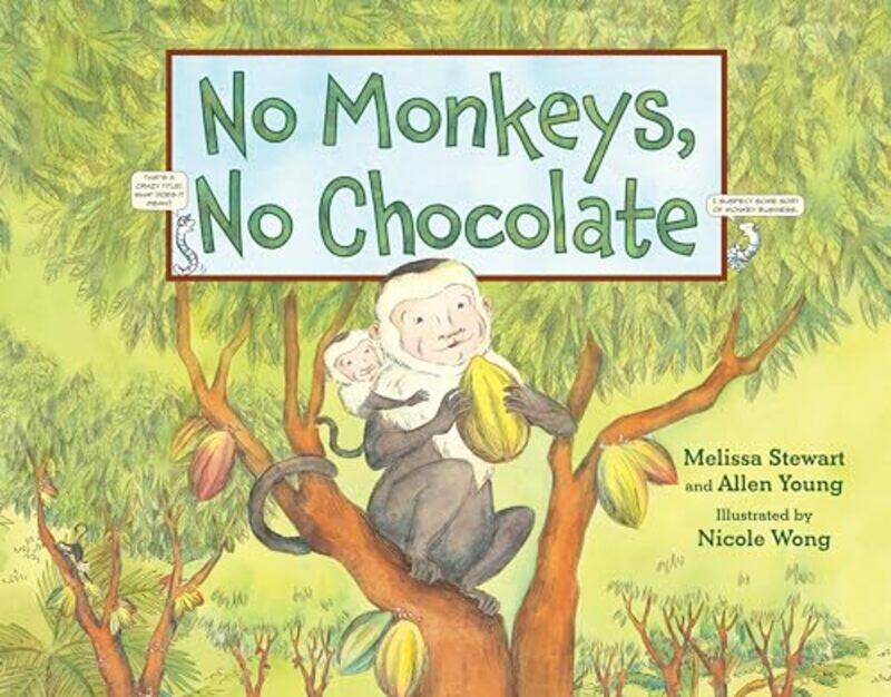 

No Monkeys No Chocolate by Melissa StewartAllen Young-Paperback