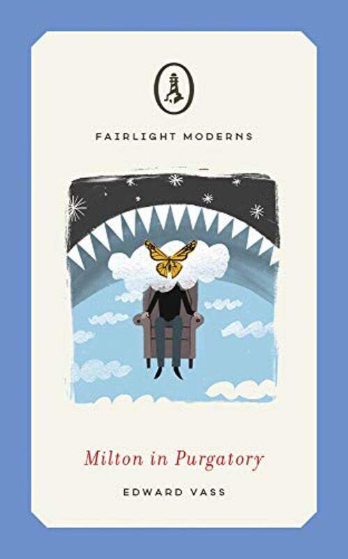 

Milton in Purgatory by Edward Vass-Paperback