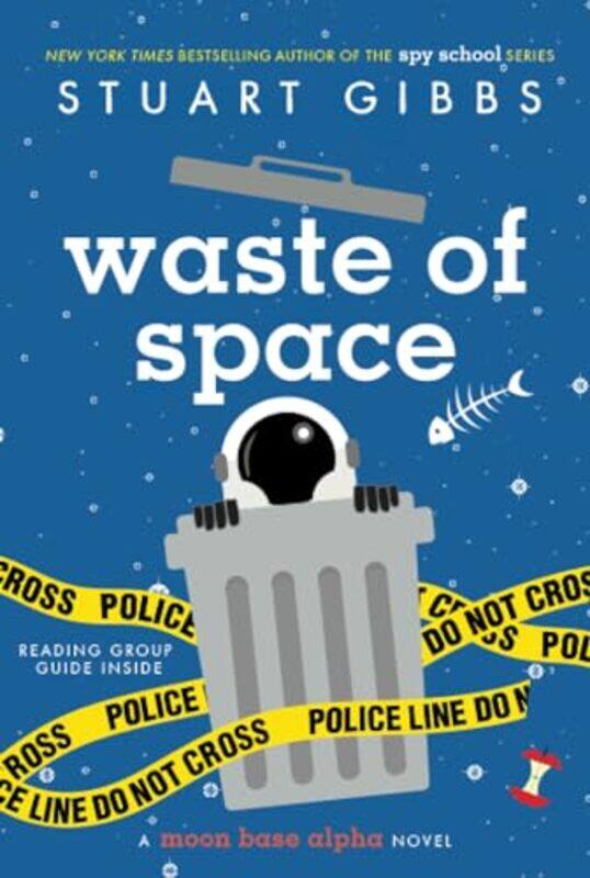 

Moon Base Alpha03 Waste Of Space By Gibbs Stuart - Paperback